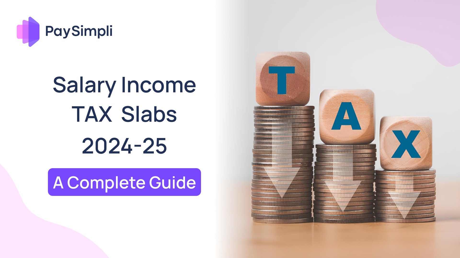 Pakistan income tax slabs for 2024-25 with salary breakdowns